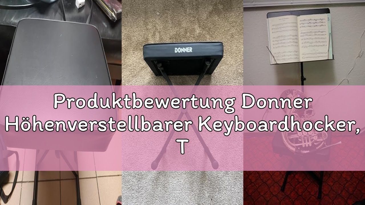 Produktbewertung Donner Höhenverstellbarer Keyboardhocker, Tragbarer X-Design Stuhl mit 6 cm (2,4 Zo