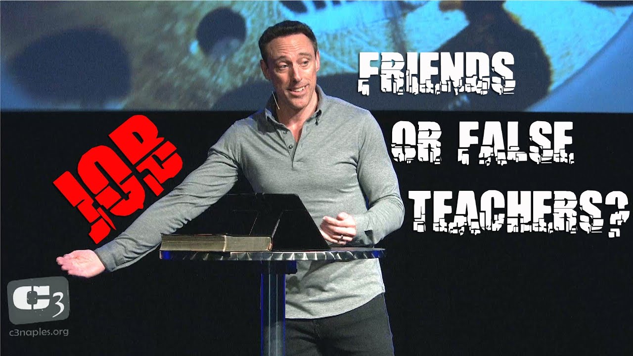 Job: Friends or False Teachers? Sermon with Gene Simco @C3ChurchNaples