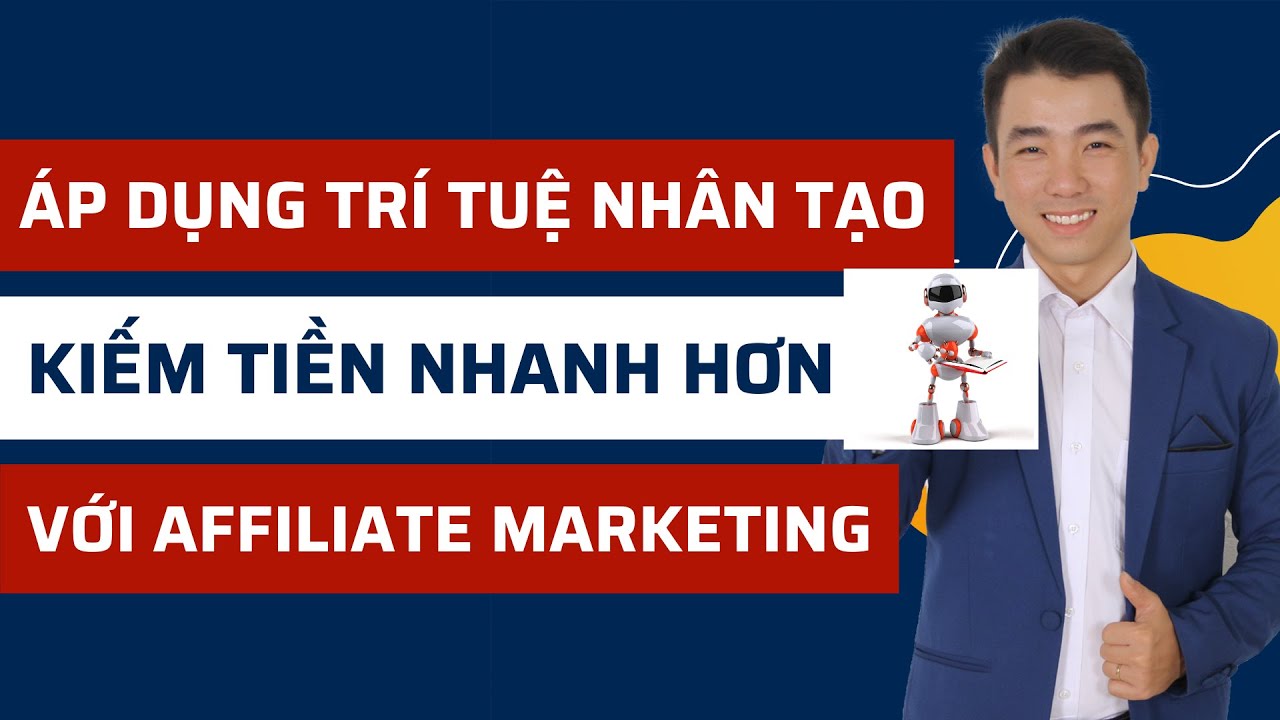 Tạo nội dung sản phẩm tự động bằng Content AI để kiếm tiền từ Tiếp Thị Liên Kết Affiliate Marketing