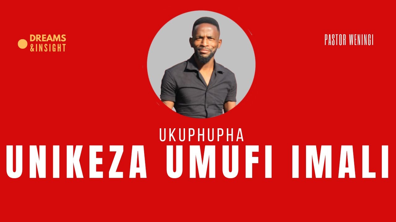 Ukuphupha unikeza umuntu ongasekho imali | @pastorweningi