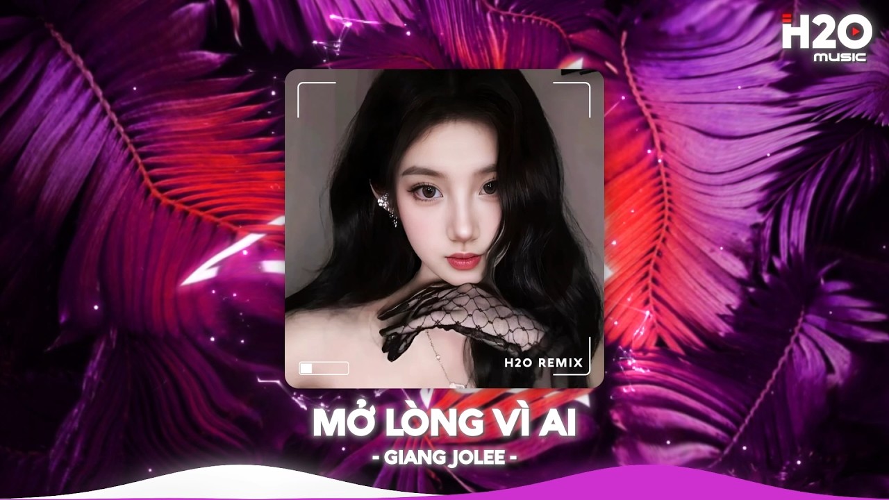 Mở Lòng Vì Ai Remix, Đôi Mắt Em Không Thể Chối Dù Đôi Môi Em Đã Cố Gắng🎼Nhạc Remix TikTok Hay 2026