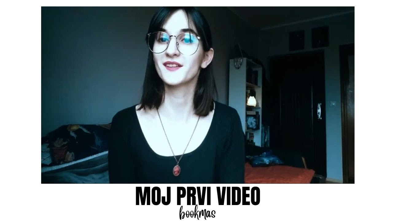 Kako sam počela da snimam za Jutjub + reakcija na prvi video na ovom kanalu | Bookmas