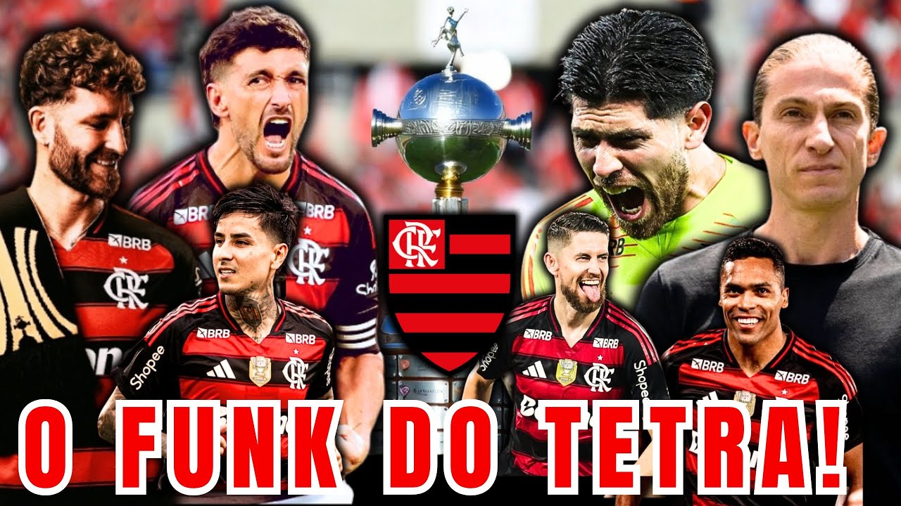 Funk do Tetra: A Celebração Épica do Flamengo Campeão da Libertadores! 🎶🔥