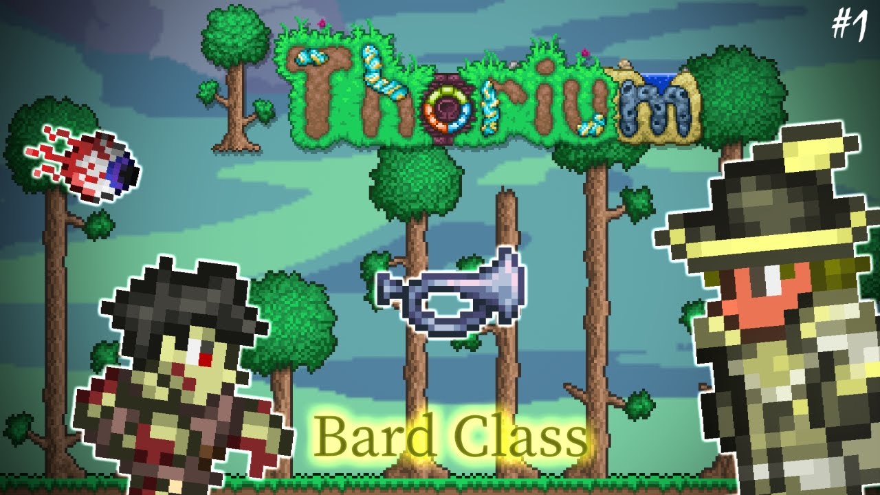 A New Musical Journey! | Terraria Thorium Mod Lets Play Episode 1 - Bard Playthrough