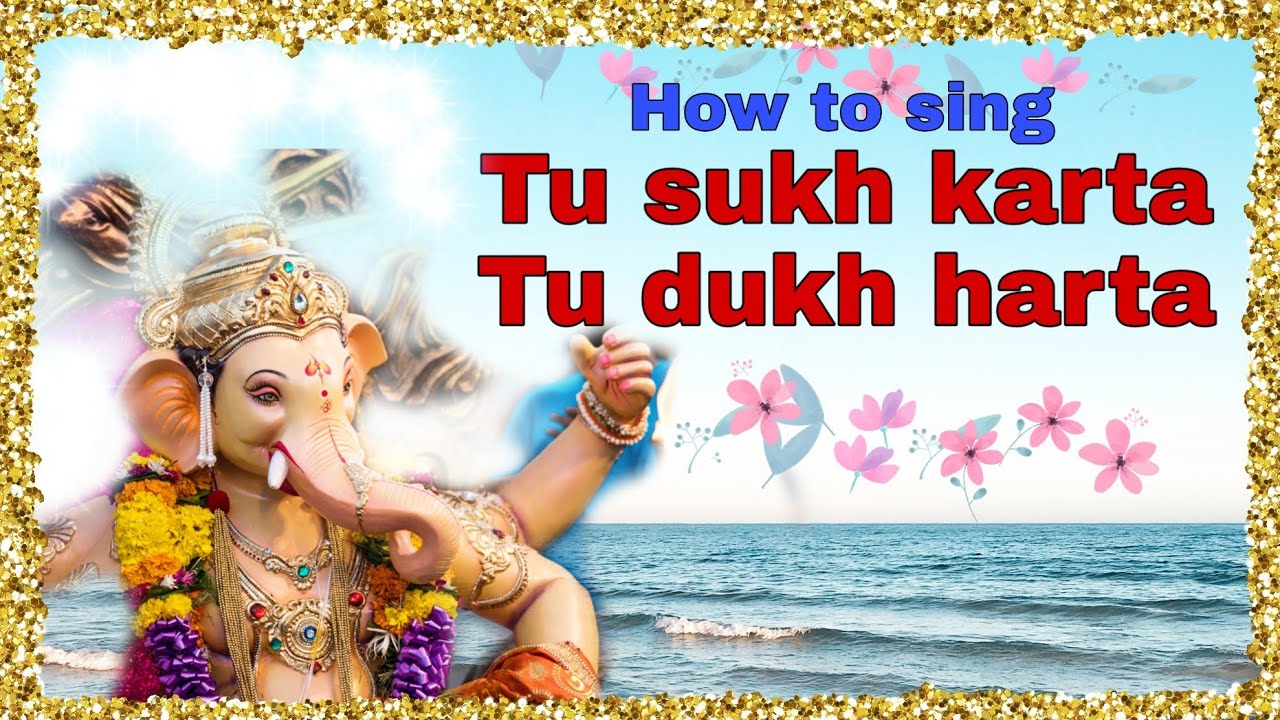 #131 | How to sing Tu Sukh karta Tu Dukh harta | RAAG YAMAN | Marathi Bhajan