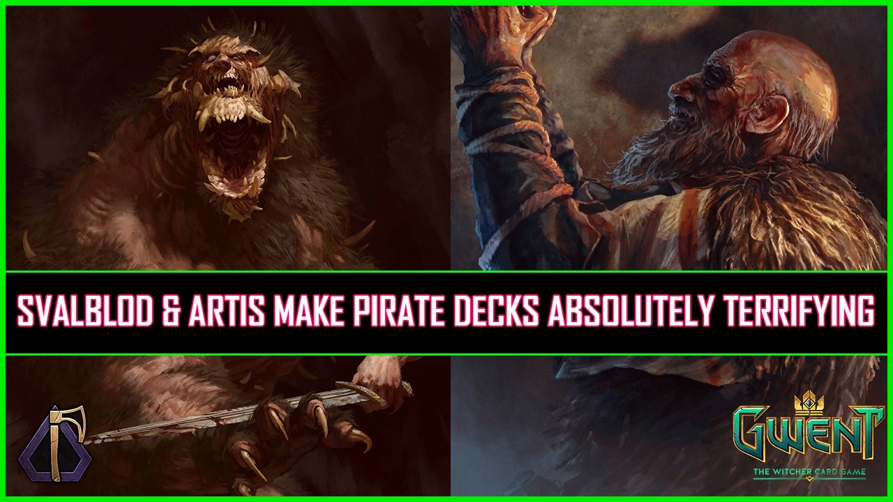 Gwint | Svalblod i Artis sprawiają, że talie pirat&oacute;w są absolutnie przerażające!