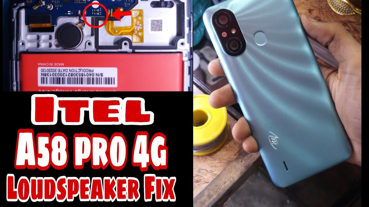 Itel A49 (A58 Pro 4G) Ringer Solution  Fix | Itel A58 Pro loudspeaker Solution