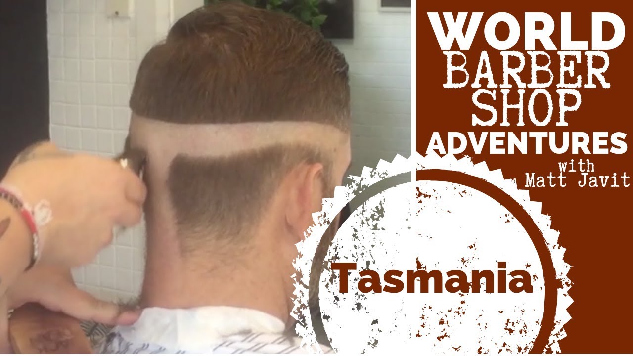 💈 Tasmania 💈 World Barber Shop Adventures