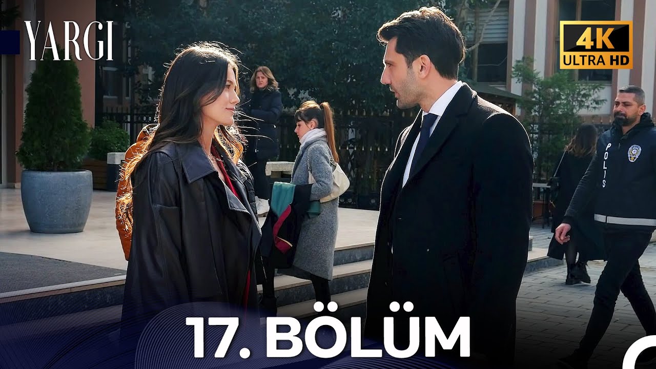 Yargı 17. Bölüm (4K)