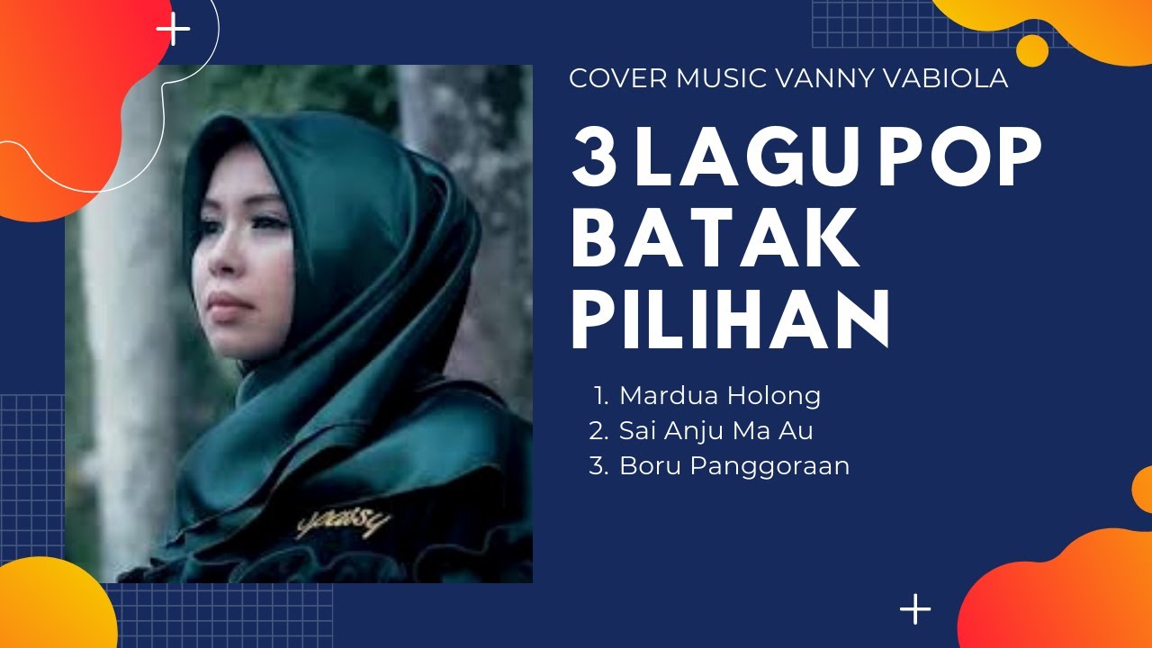 LAGU BATAK COVER VANNY VABIOLA