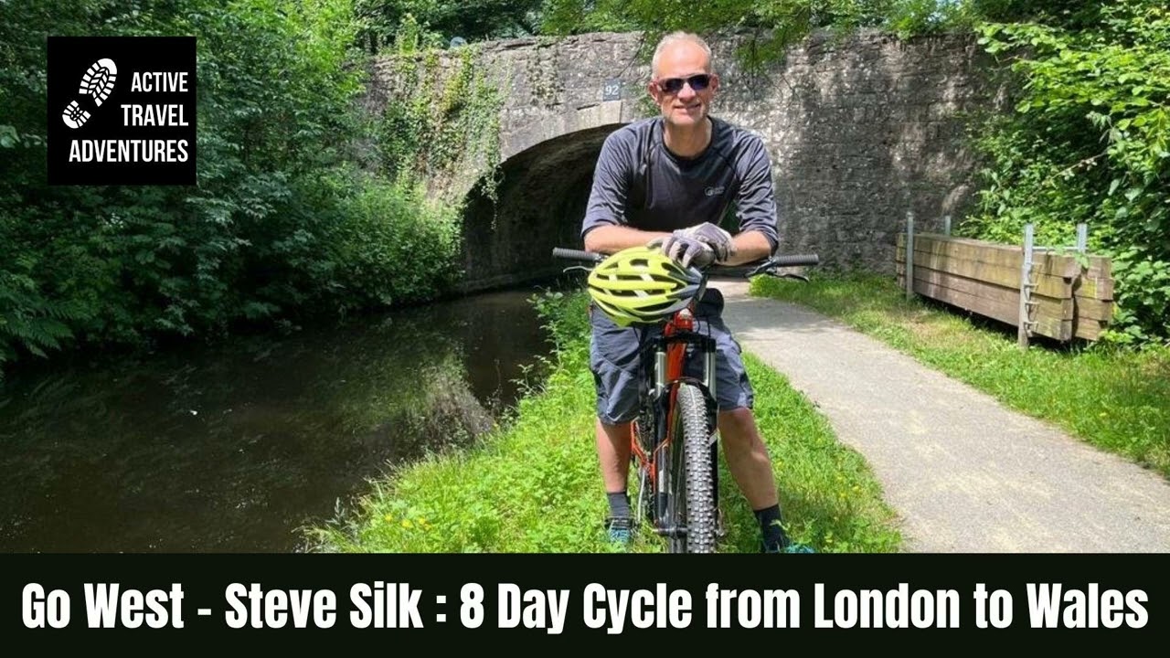 8 Day Cycling Adventure from London to Wales : Go West with Steve Silk