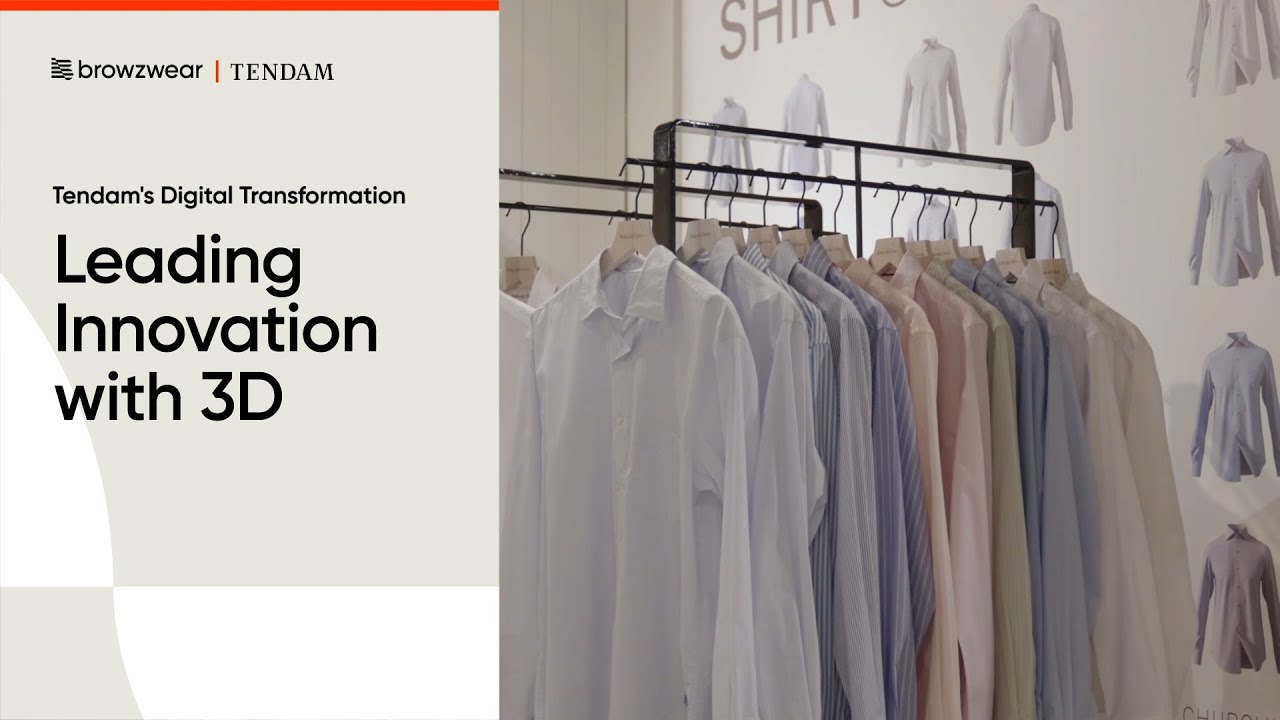 🚀 Tendam & Browzwear: Leading Innovation in Fashion with 3D Technology
