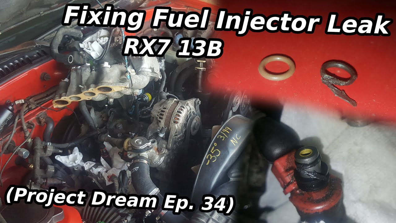 Fixing Fuel Injector Leak RX7 13B (Project Dream Ep. 34)