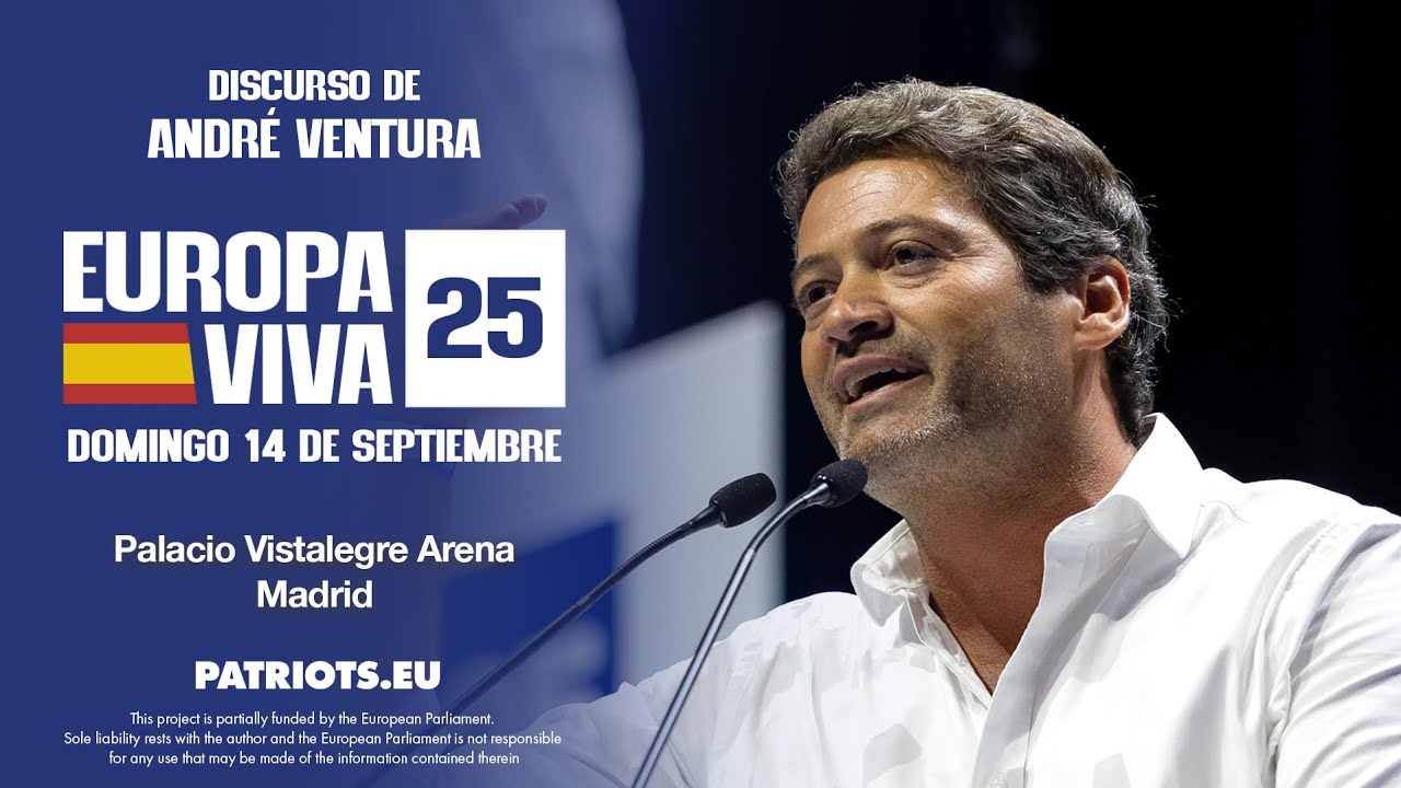 Intervenci&oacute;n de Andr&eacute; Ventura l&iacute;der del Partido Chega! en Portugal en el #EuropaVIVA25
