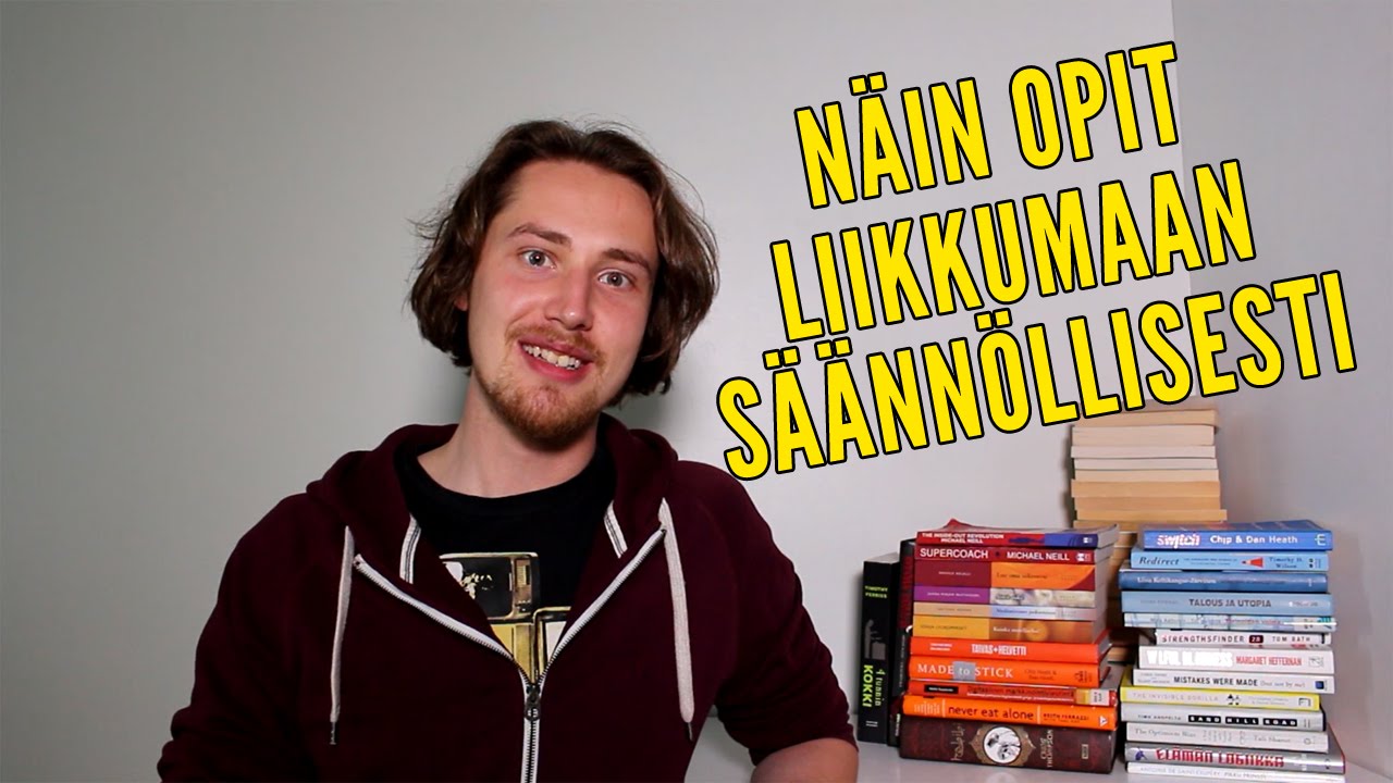 LISÄÄ HYVINVOINTIA: 3 ohjetta, joiden avulla opit LIIKKUMAAN SÄÄNNÖLLISESTI