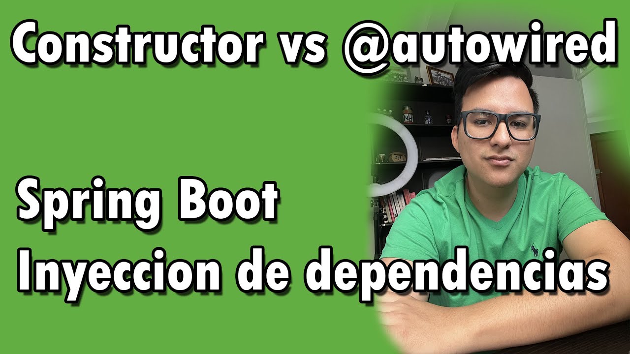 Spring Boot: Inyección de dependencias por constructor vs propiedad con @autowired