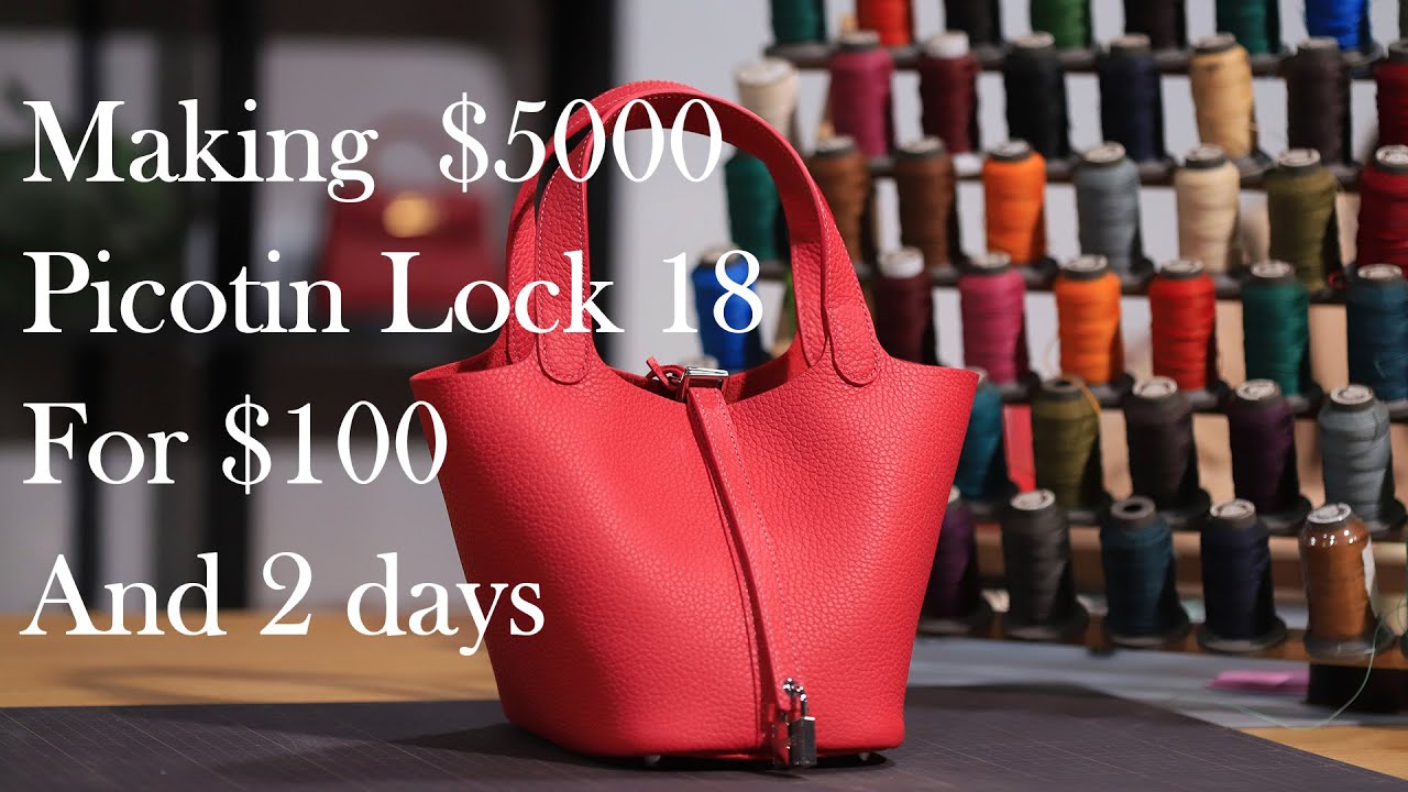 [Leather DIY]We made a $5000 Hermes Picotin Lock 18 for $100