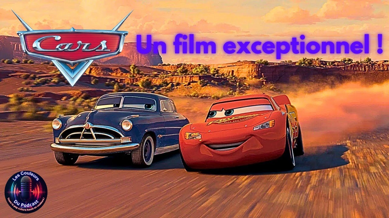 Cars 1 : Pourquoi ce film Pixar est bien plus profond qu'on ne le croit ?