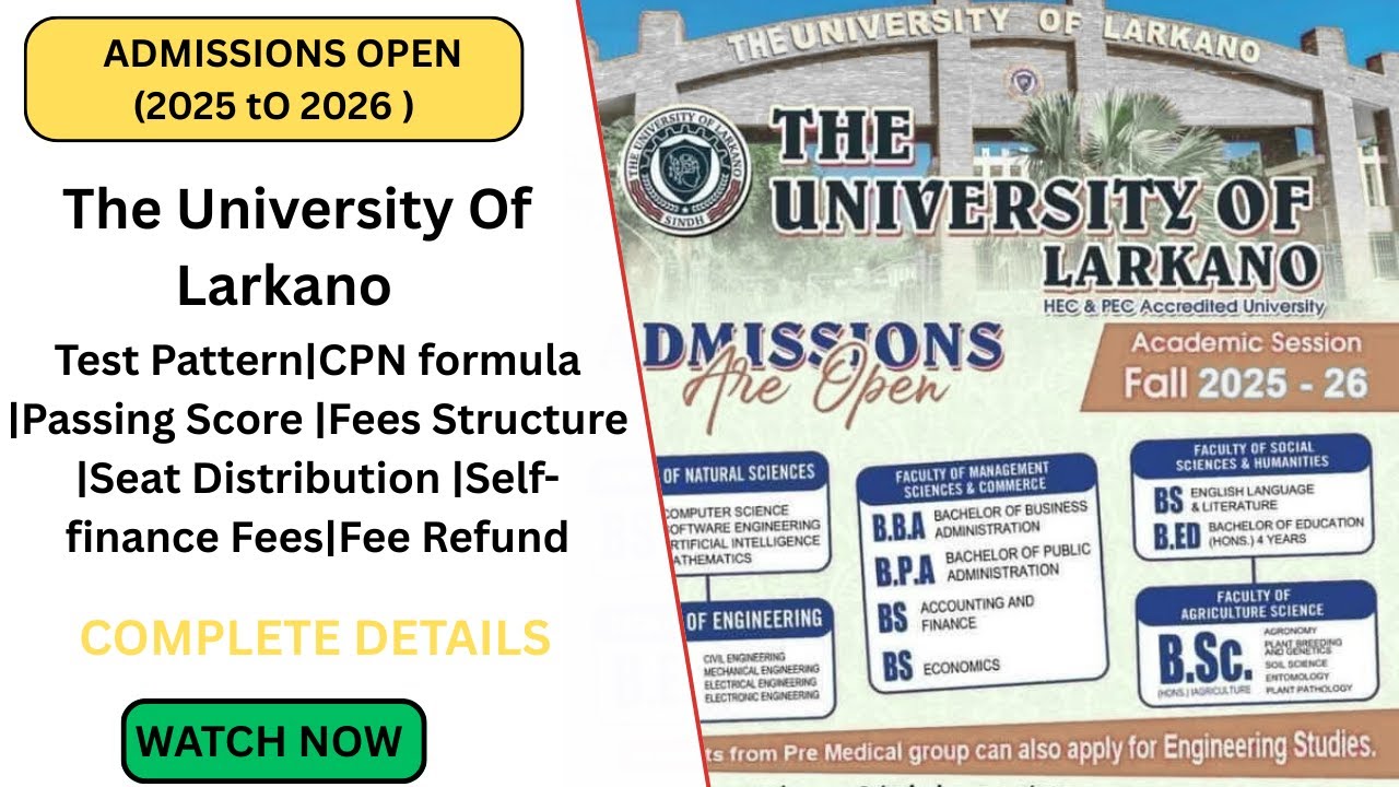 ADMISSIONS GUIDANCE  FOR THE UNIVERSITY OF LARKANO (Round 1) 2025 to 2026 || MentorSalman.