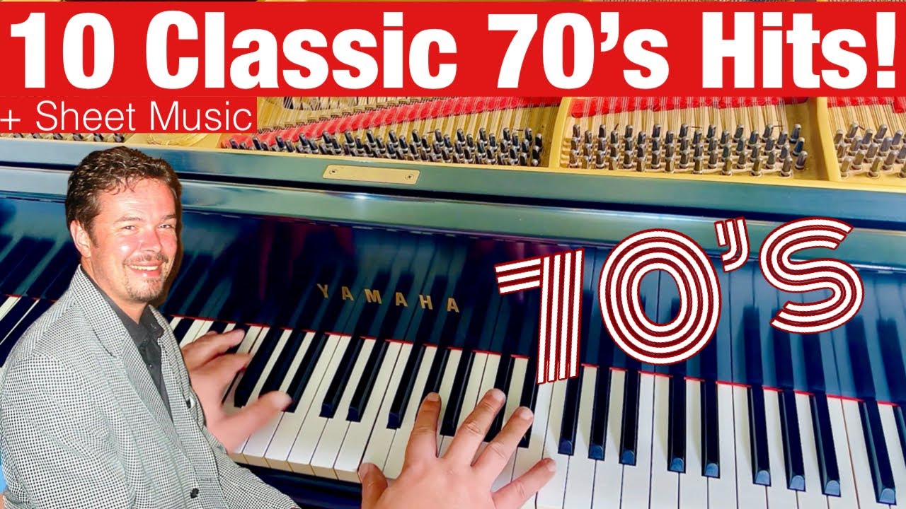 10 Piano Covers Of Classic 70's Hits that you can Play Now!