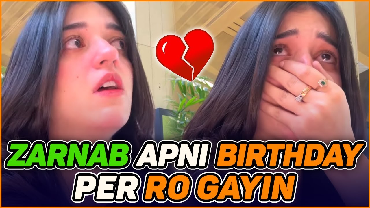 Zarnab Birthday Per Rotay Howe Chalay Gayi Punjab | Laraib Khalid | Zarnab Fatima | Zaraib