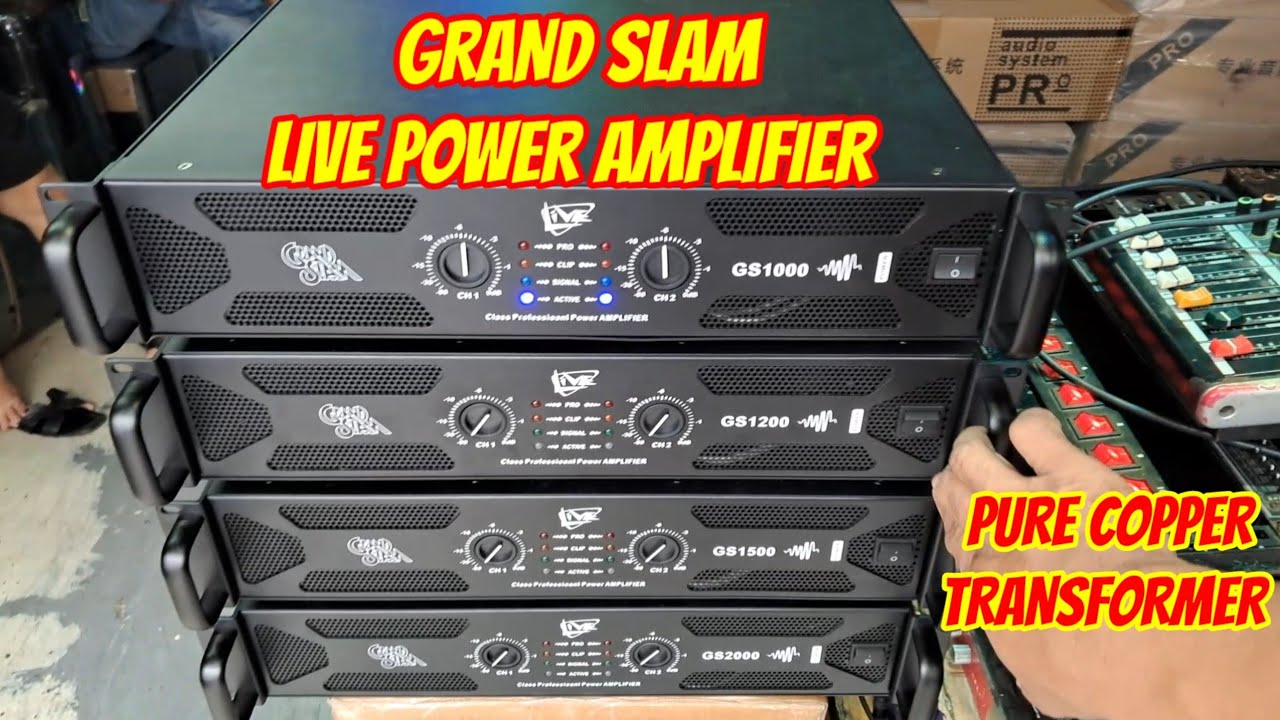 УСИЛИТЕЛЬ МОЩНОСТИ GRAND SLAM NG LIVE, ANG LAKAS PALA NITO//GS1000//GS1200//GS1500//GS2000 PURE MEDI