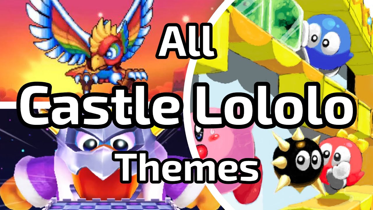 Kirby - All Castle Lololo Themes