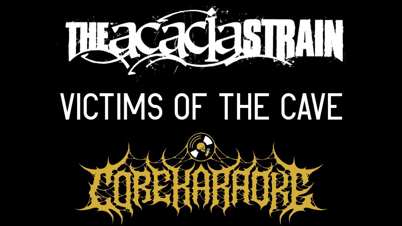 The Acacia Strain - Victims of the Cave [Karaoke Instrumental]