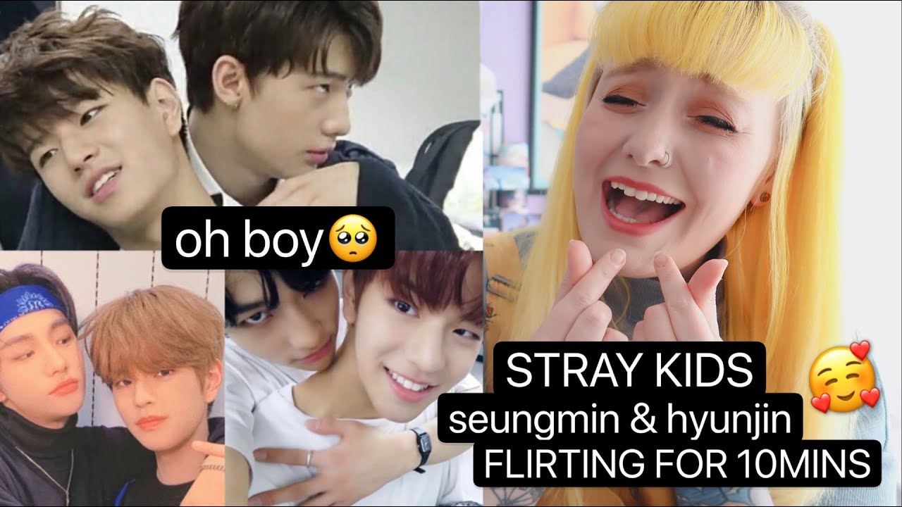 STRAY KIDS | 'seungmin and hyunjin flirting for 10mins straight' REACTION!