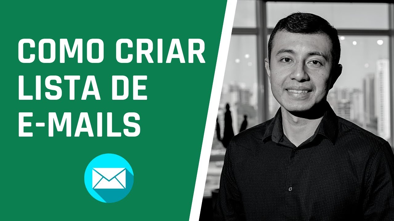 COMO CRIAR LISTA DE E-MAILS