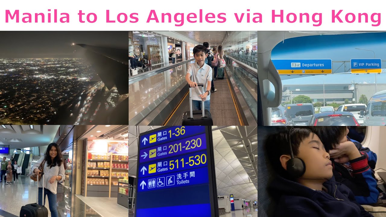 Manila, Philippines to Los Angeles, USA via Cathay Pacific with Layover in Hong Kong #lax #hkg #mnl