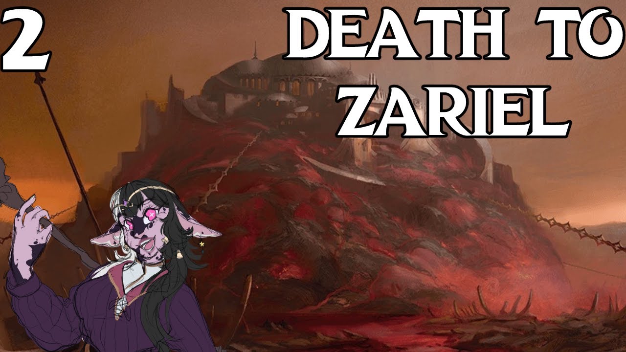 Death to Zariel | EP 2 | The Scab