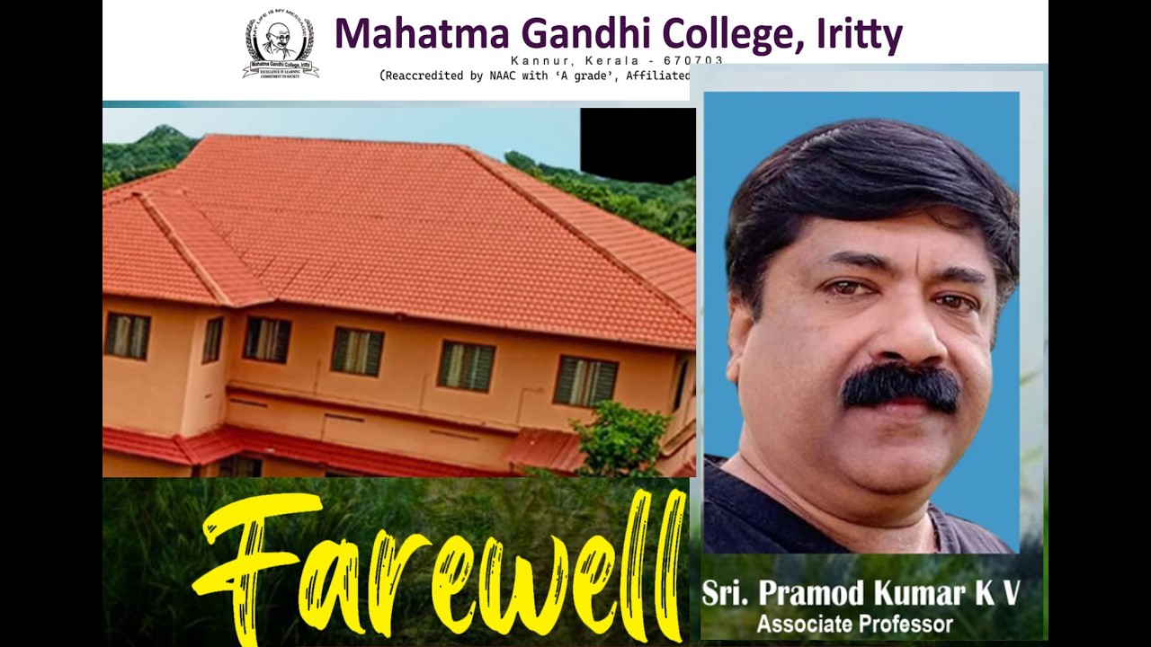 ശ്രീ. പ്രമോദ് കുമാർ കെ. വി  Syndicate Member Kannur University:  Associate Professor & Head English