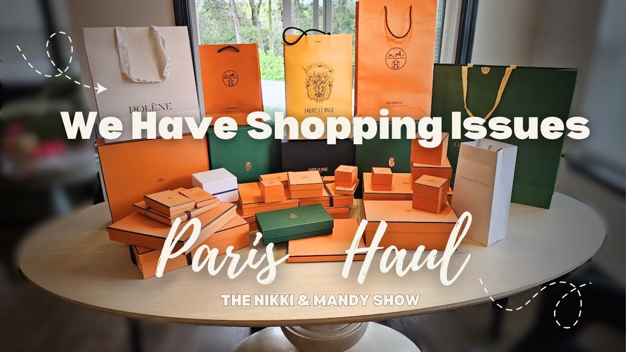 Epic Paris Haul 2025 | Ft. Hermes, Goyard, Van Cleef & Arpels
