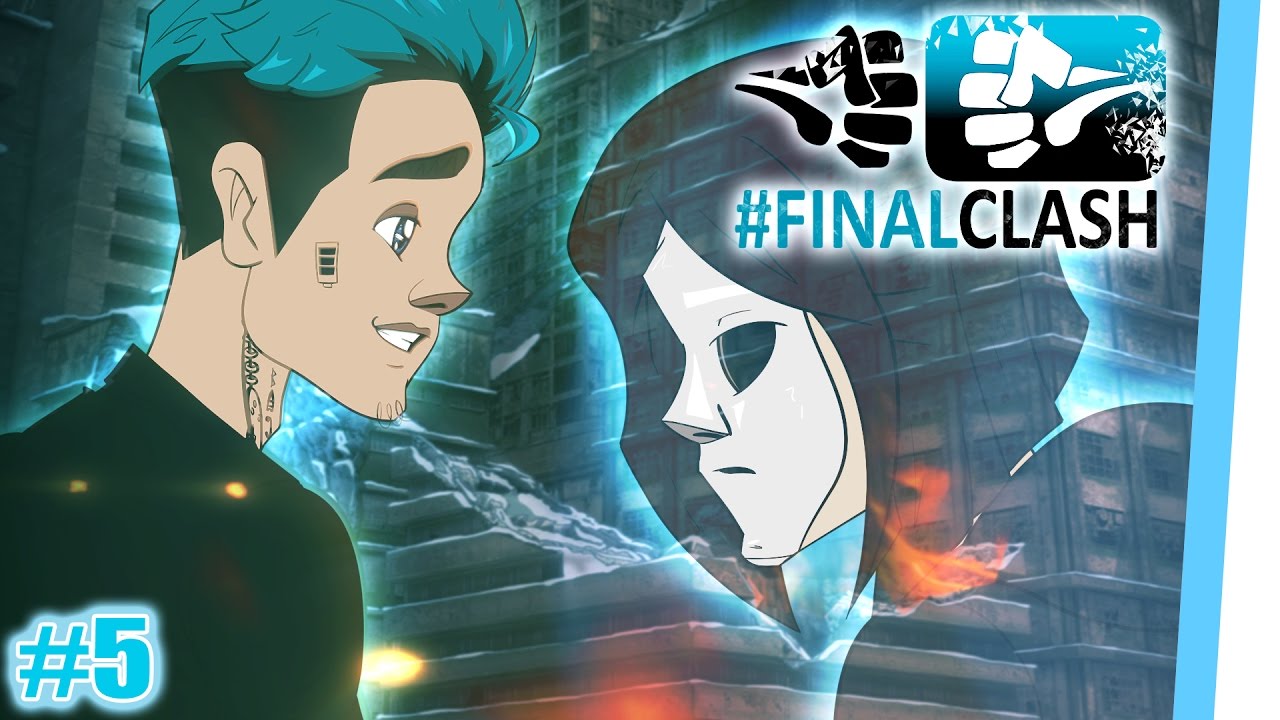 #FinalClash - Episode 05