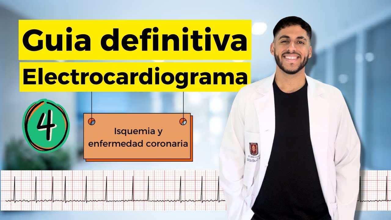 ISQUEMIA Y ENFERMEDAD CORONARIA - Guía definitiva del electrocardiograma P 4/10 🫀✅