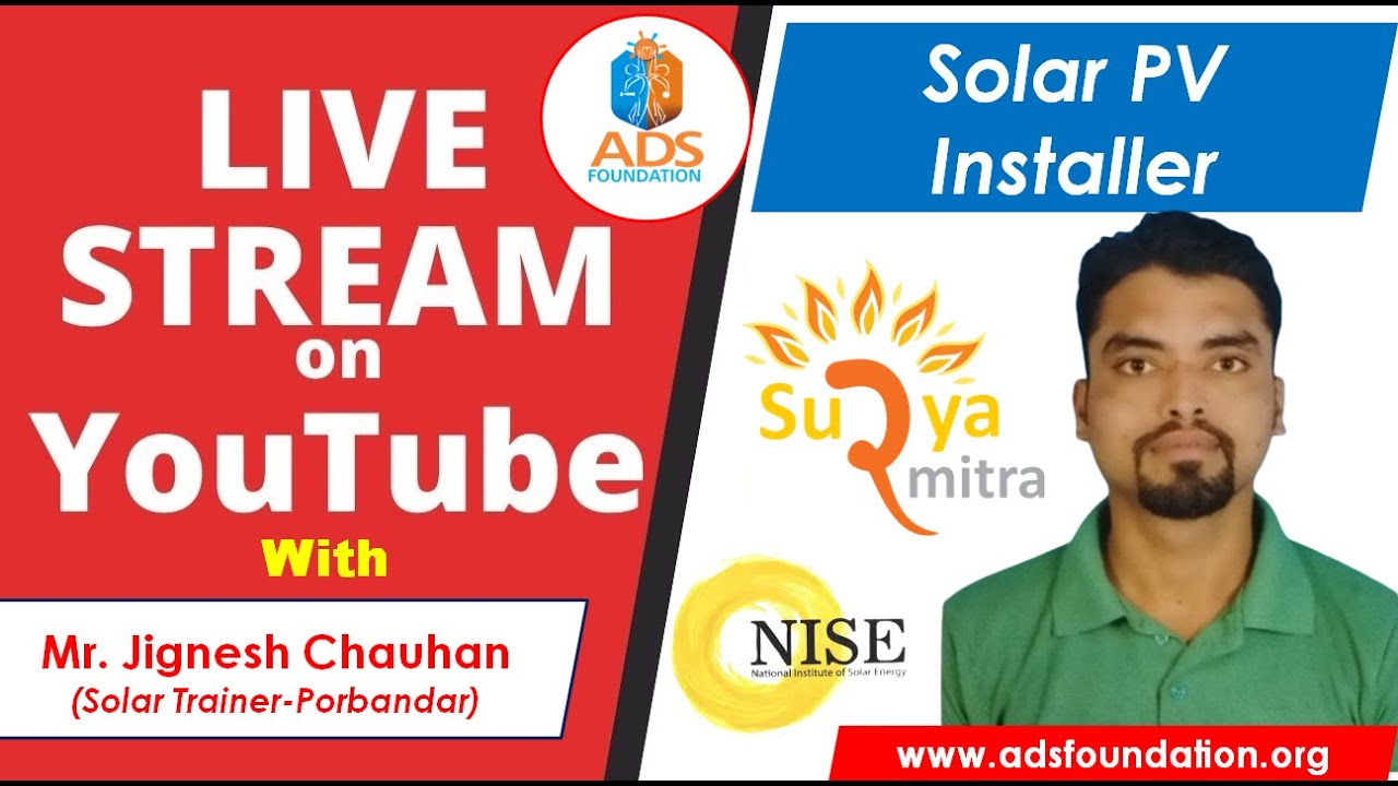 Solar PV Installer || Suryamitra || NISE || Renewable Energy || ADS Foundation || EP-1
