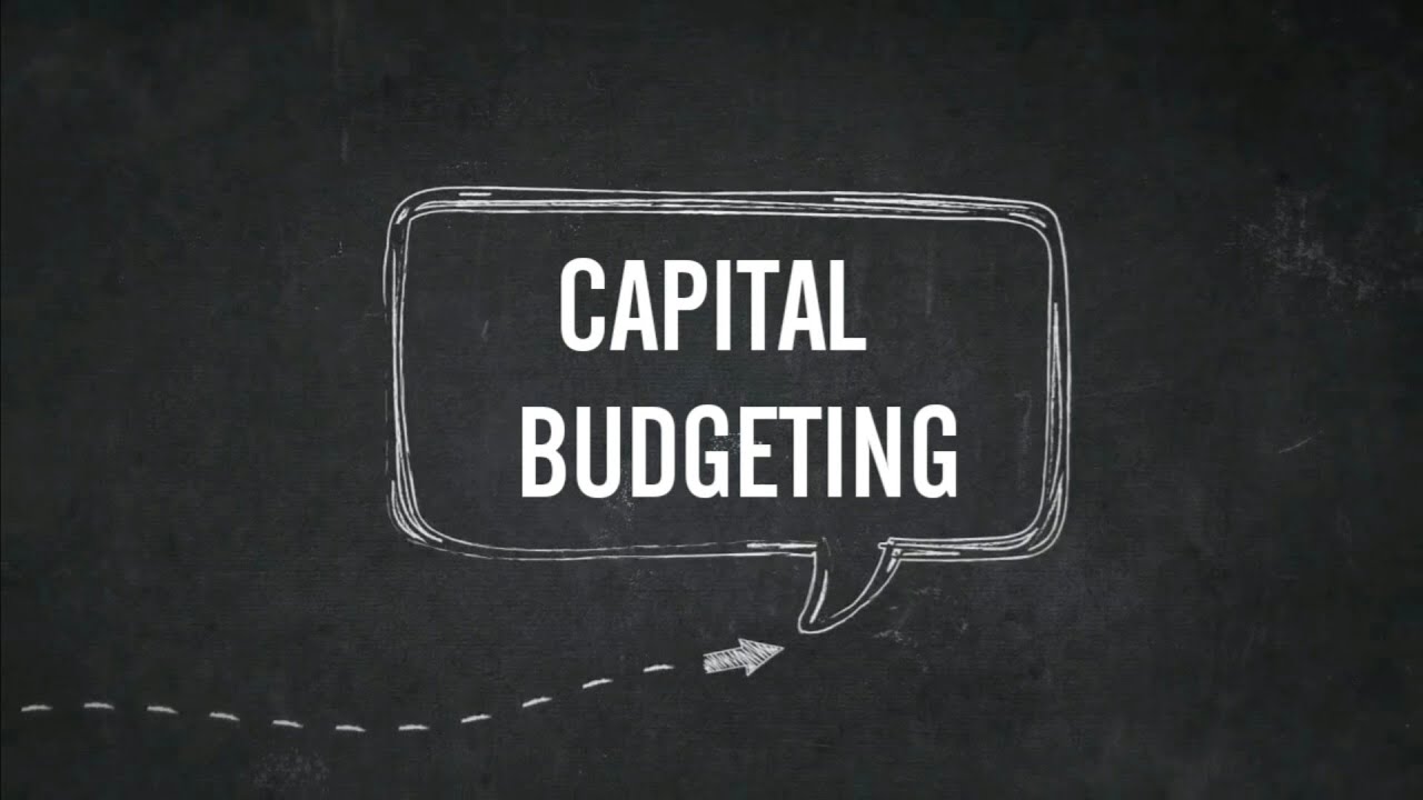 Capital Budgeting