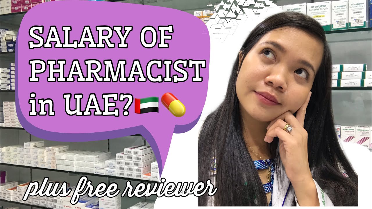 HOW MUCH IS THE SALARY OF PHARMACIST IN UAE? 🇦🇪 BENEFITS IN UAE | PLUS FREE REVIEWER 📝