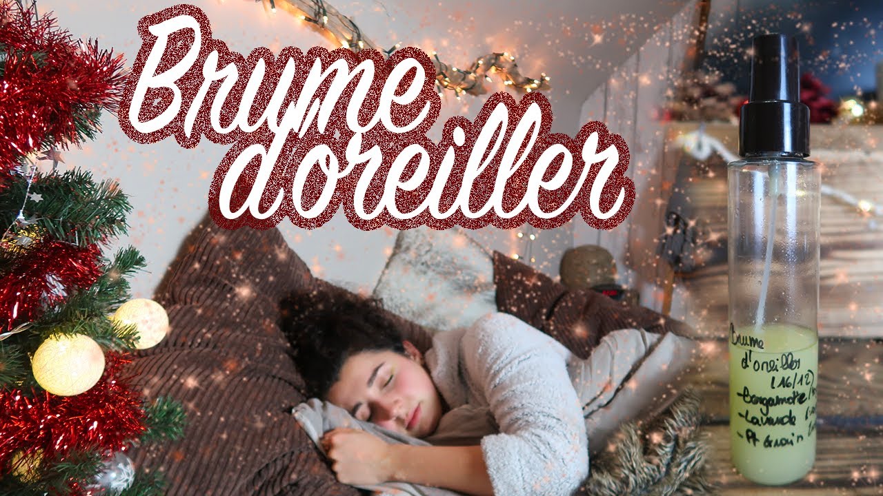 JOUR 16: BRUME D'OREILLER APAISANTE