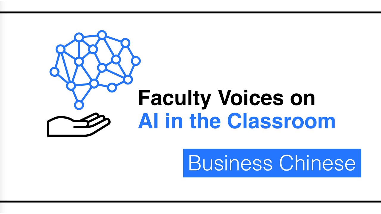 Zhong Qi Shi | Faculty Voices on AI in the Classroom: Business Chinese