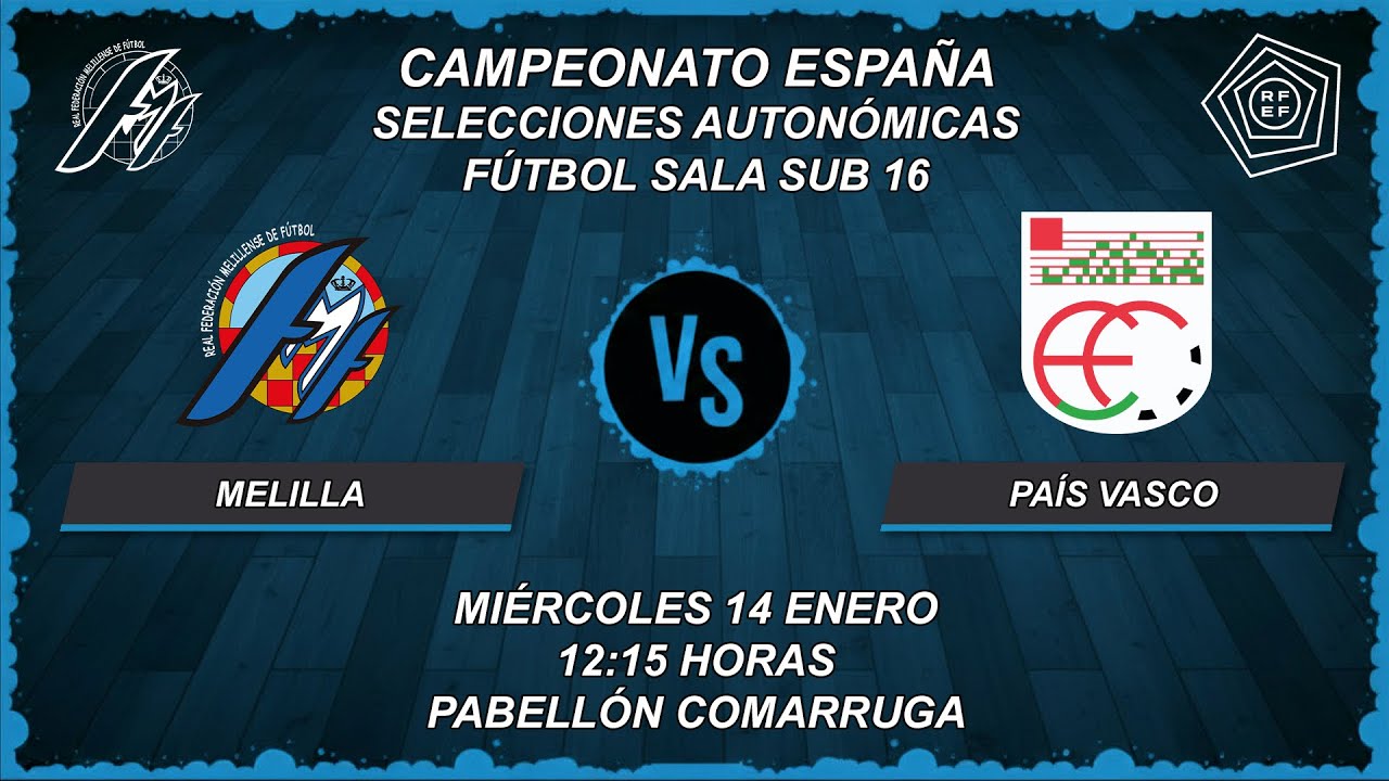 CESA SUB 16 FS | MELILLA - PAÍS VASCO