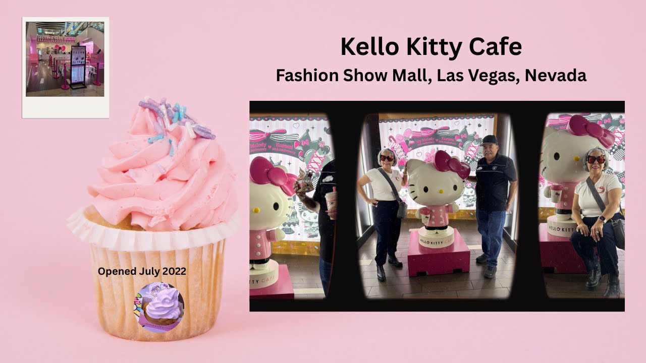 Fashion Show Mall Hello Kitty Cafe