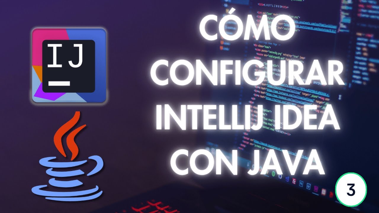 Cómo configurar IntelliJ IDEA con Java/JDK  - 2026