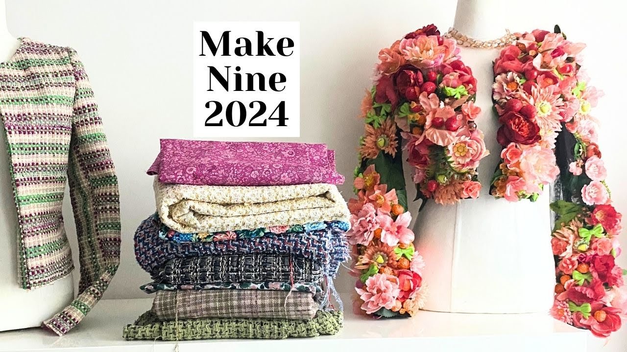 My 2024 Make Nine 🧵 Some lovely fabrics!