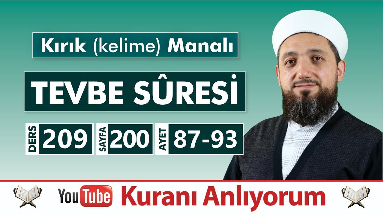 (209) Kırık Manalı TEVBE SÛRESİ 87-93 | Kuranı Anlıyorum