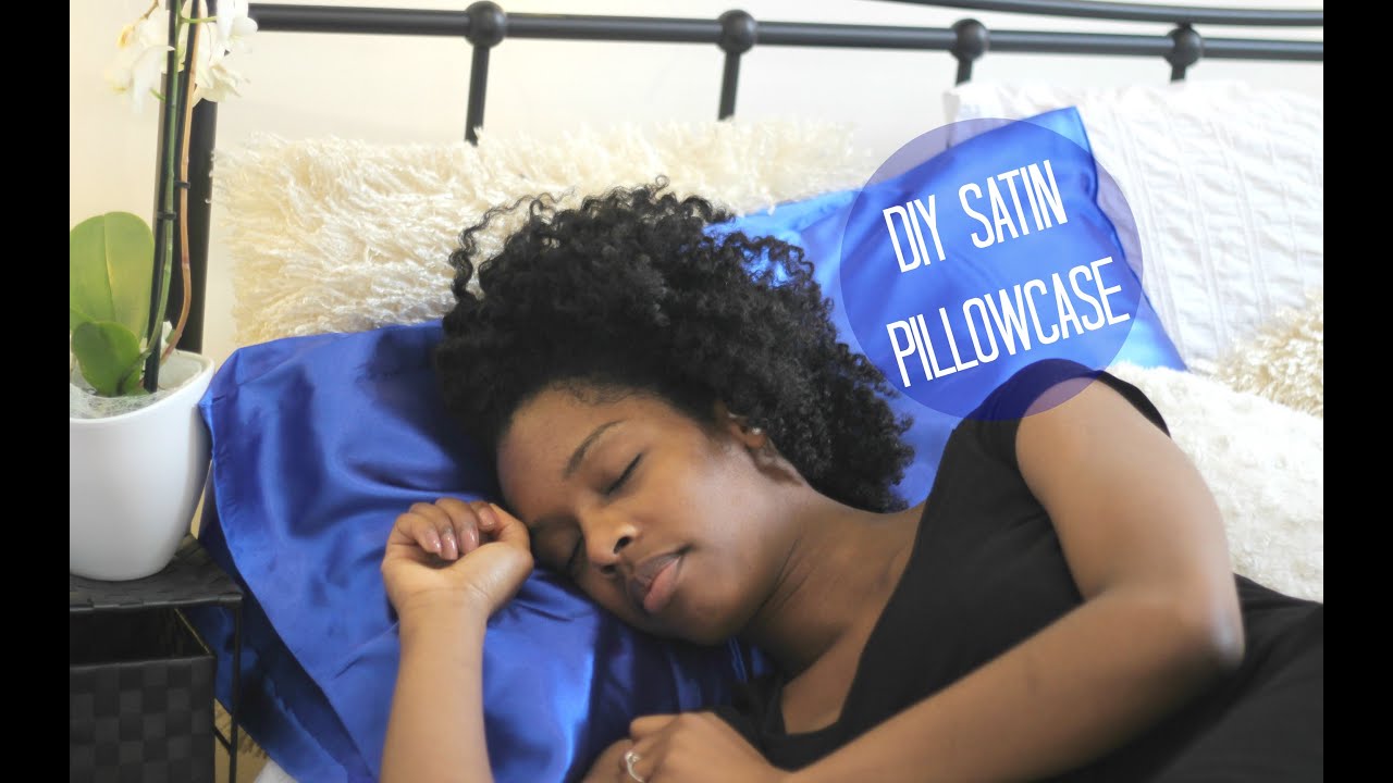 DIY No Sew Satin Pillowcase | Night Time Hair Care