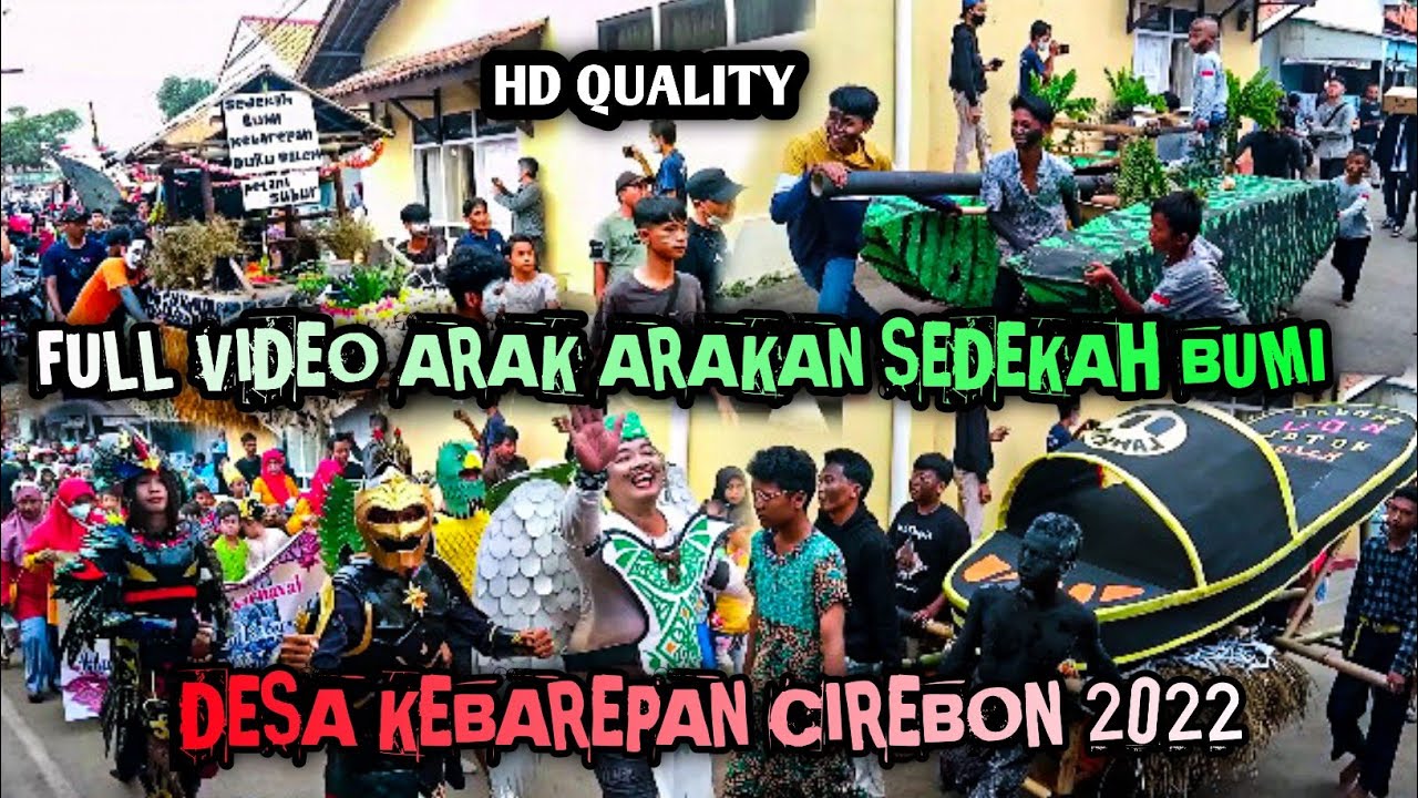 Full Arak arakan KEBAREPAN 2022❗Karnaval Arak-arakan sedekah bumi desa kebarepan cirebon 2022❗