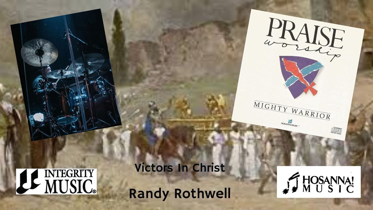 Victors In Christ (Drum Cover) - Randy Rothwell