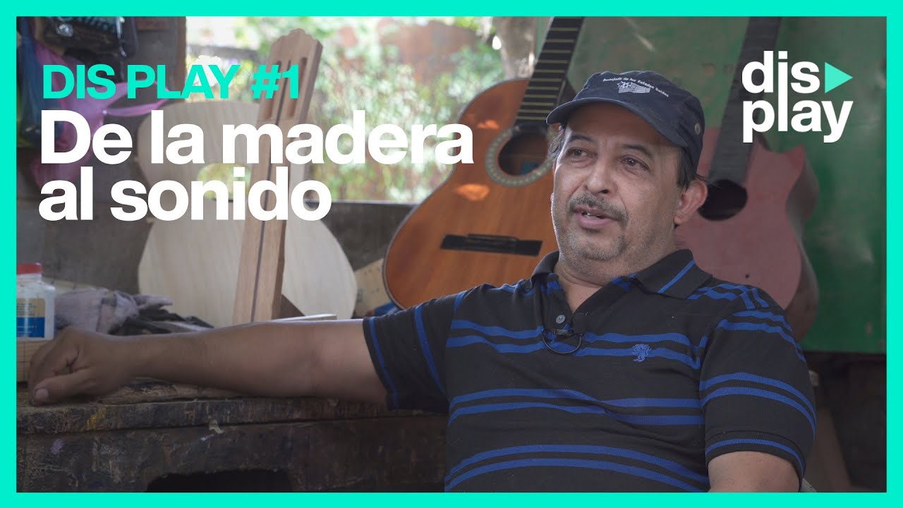 Dis Play #1 | De la madera al sonido (Fabricación de Guitarras en El Salvador)